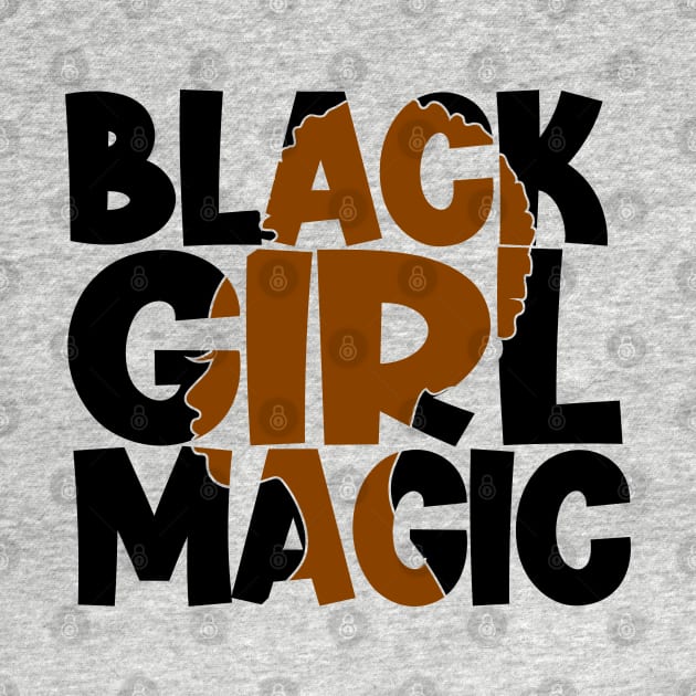 Black Girl Magic | Black Woman | African American | Black Lives by UrbanLifeApparel